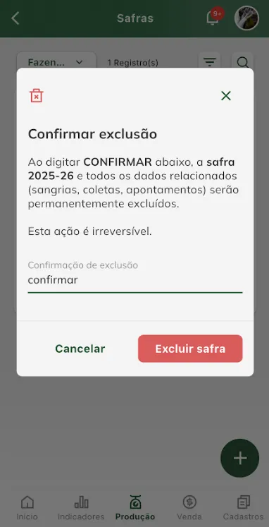 Confirmar exclusão de safra Confirmar exclusão de safra