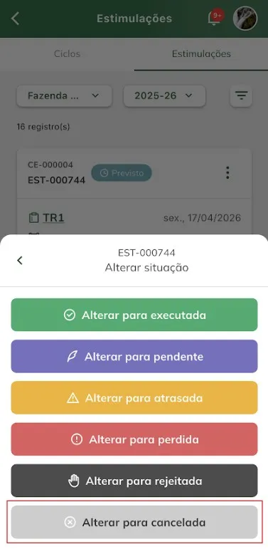 Alterar situação da estimulação para cancelada Alterar situação da estimulação para cancelada