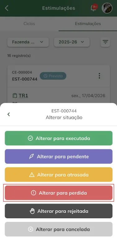 Alterar situação da estimulação para perdida Alterar situação da estimulação para perdida