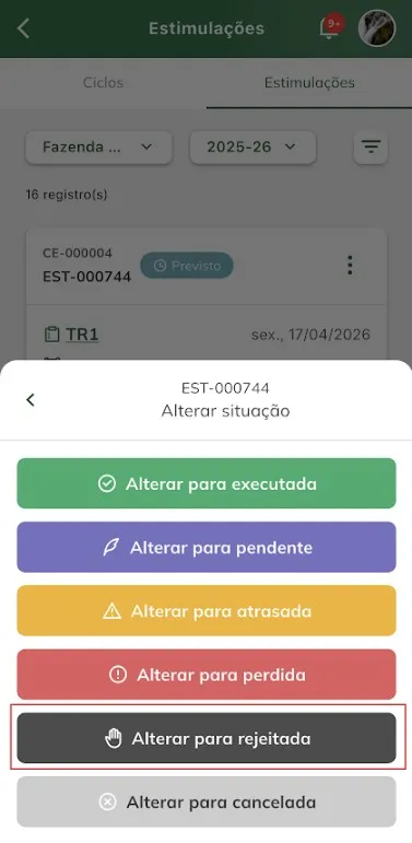 Alterar situação da estimulação para rejeitada Alterar situação da estimulação para rejeitada
